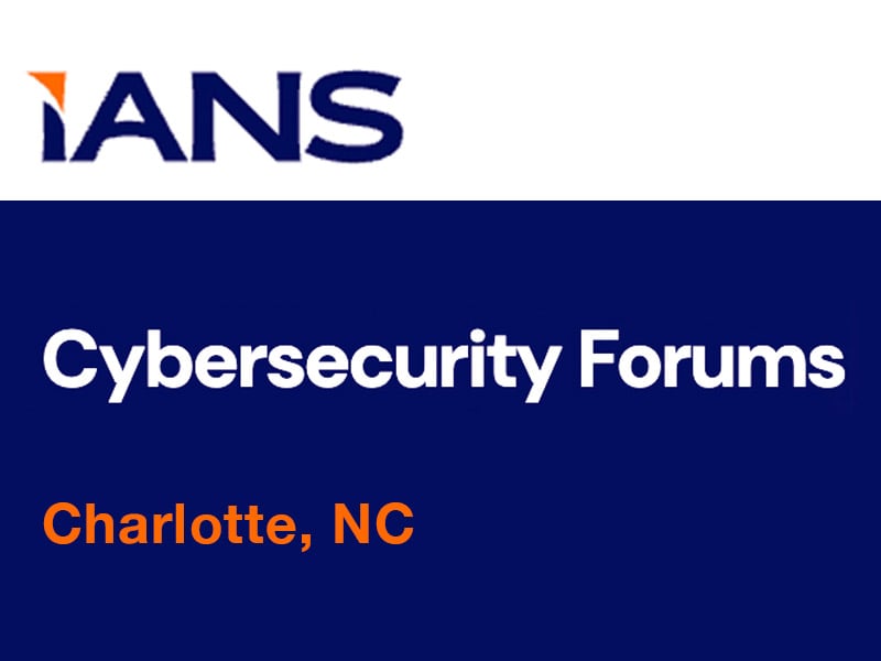 IANS 2025 Charlotte Information Security Forum